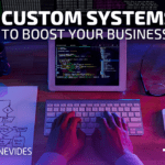 Customized systems to enhance your business!